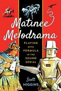 Produktbild: Higgins, S: Matinee Melodrama