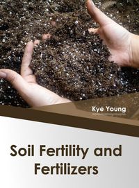 Produktbild: Soil Fertility and Fertilizers
