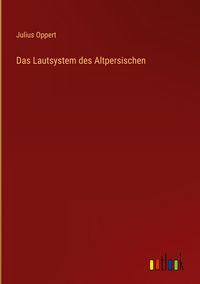 Produktbild: Das Lautsystem des Altpersischen