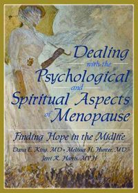 Produktbild: Dealing with the Psychological and Spiritual Aspects of Menopause