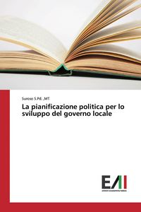Produktbild: La pianificazione politica per lo sviluppo del governo locale