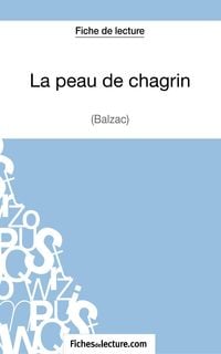 Produktbild: La peau de chagrin de Balzac (Fiche de lecture)