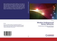 Produktbild: Wireless Underground Sensor Networks