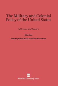 Produktbild: The Military and Colonial Policy of the United States