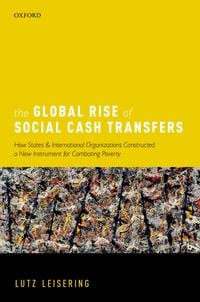 Produktbild: The Global Rise of Social Cash Transfers