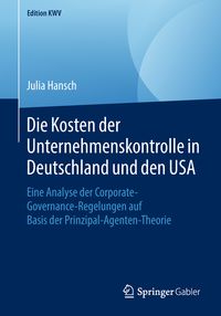 Produktbild: Die Kosten der Unternehmenskontrolle in Deutschland und den USA