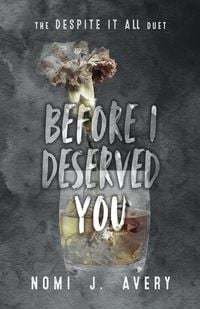 Produktbild: Before I Deserved You