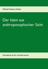 Produktbild: Der Islam aus anthroposophischer Sicht
