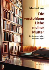 Produktbild: Die verstohlene Liebe meiner Mutter