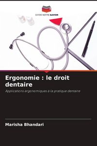 Produktbild: Ergonomie : le droit dentaire