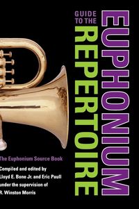 Produktbild: Guide to the Euphonium Repertoire