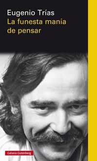 Produktbild: La funesta man&iacute;a de pensar
