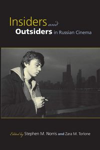 Produktbild: Insiders and Outsiders in Russian Cinema