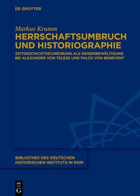 Produktbild: Herrschaftsumbruch und Historiographie