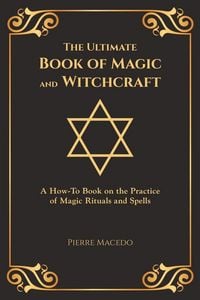 Produktbild: The Ultimate Book of Magic and Witchcraft