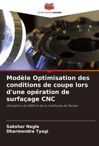 Produktbild: Mod&egrave;le Optimisation des conditions de coupe lors d'une op&eacute;ration de surfa&ccedil;age CNC