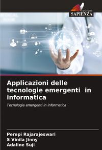 Produktbild: Applicazioni delle tecnologie emergenti in informatica