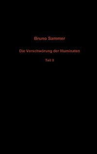 Produktbild: Die Verschw&ouml;rung der Illuminaten - Teil II