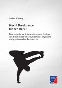 Produktbild: Macht Breakdance Kinder stark?
