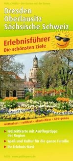 Produktbild: Publicpress Erlebnisf&uuml;hrer Dresden, Oberlausitz, S&auml;chsische Schweiz 1:180.000