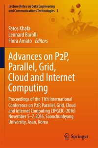 Produktbild: Advances on P2P, Parallel, Grid, Cloud and Internet Computing
