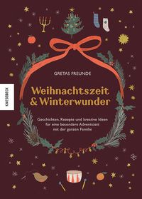 Bild vom Artikel Weihnachtszeit und Winterwunder vom Autor Christine Weissenborn