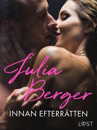 Produktbild: Innan efterr&auml;tten - erotisk novell