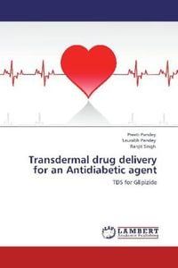 Produktbild: Pandey, P: Transdermal drug delivery for an Antidiabetic age