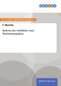 Produktbild: Reform des Stabilit&auml;ts- und Wachstumspaktes