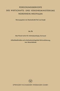Produktbild: Arbeitstechnische und arbeitsphysiologische Rationalisierung von Mauersteinen