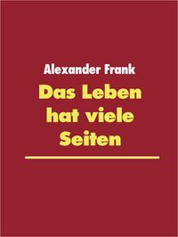 Produktbild: Das Leben hat viele Seiten