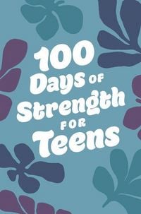 Produktbild: 100 Days of Strength for Teens