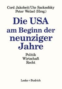 Produktbild: Die USA am Beginn der neunziger Jahre