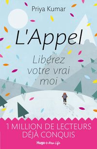 Produktbild: L'appel - Lib&eacute;rez votre vrai moi
