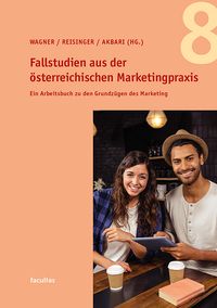 Produktbild: Fallstudien aus der &ouml;sterreichischen Marketingpraxis 8