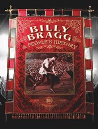 Produktbild: Billy Bragg - A People's History