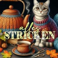 Produktbild: Alles stricken Malbuch f&uuml;r Erwachsene