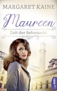 Produktbild: Maureen - Zeit der Sehnsucht