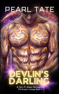 Produktbild: Devlin's Darling - A Sci-Fi Alien Romance (The Quasar Lineage, #4)