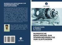 Produktbild: Numerische Berechnung Zur Spannungsanalyse von Gleitlagern