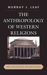 Produktbild: Leaf, M: Anthropology of Western Religions