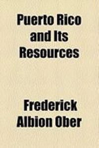 Produktbild: Puerto Rico and Its Resources