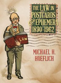Produktbild: The Law in Postcards & Ephemera 1890-1962
