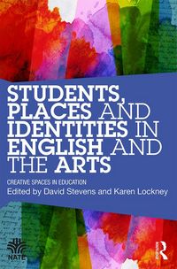 Produktbild: Students, Places and Identities in English and the Arts