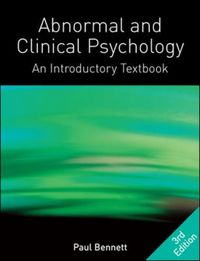 Produktbild: Bennett, P: Abnormal and Clinical Psychology: An Introductor