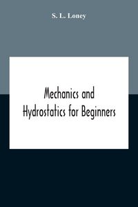 Produktbild: Mechanics And Hydrostatics For Beginners