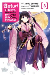 Produktbild: Bofuri: I Don't Want to Get Hurt, So I'll Max Out My Defense., Vol. 3 (Manga)