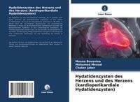 Produktbild: Hydatidenzysten des Herzens und des Herzens (kardioperikardiale Hydatidenzysten)
