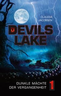 Produktbild: Devils Lake - Dunkle M&auml;chte der Vergangenheit