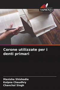 Produktbild: Corone utilizzate per i denti primari